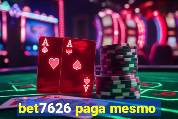 bet7626 paga mesmo